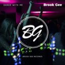Brook Gee - Dance With Me (Original mix)