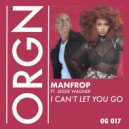 ManfroP Ft. Jessie Wagner - I Can't Let You Go
