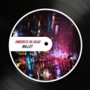 Andres Blows - Bullet