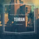Nadia Ali x. Mr. MoudZ - Tehran (Afro Mix)
