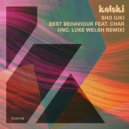 Sho (UK) feat. CHAR - Best Behaviour