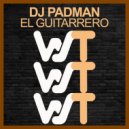DJ Padman - El Guitarrero