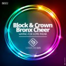 Block & Crown, Bronx Cheer - Wating For Some Phunk (Original Mix)