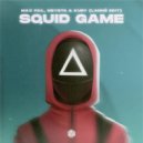 Max Fail feat. MEYSTA, Kury - Squid Game