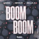 HADES feat. Mingue, Bella X - Boom Boom