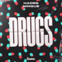 HADES feat. Mingue - Drugs