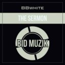 BBwhite - The Sermon
