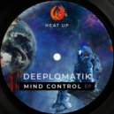 Deeplomatik - Mind Control