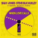 Shay Jones - When Love Calls