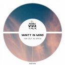 Vanity In Mind - From Another Planet