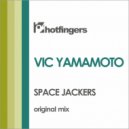 Vic Yamamoto - Space Jackers