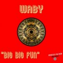 Waby - Big Big Fun
