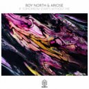 Boy North & Ariose (UK) - If Tomorrow Starts Without Me