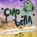 MANA project - Bella Ciao (ft. OFFBEAT orches (original mix)