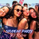 DJ Retriv - Student Party October 2k21 ()