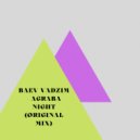 Baev Vadzim - Agraba NIght (Original Mix)
