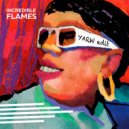 Incredible flames - Sinee More