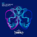M1  - Feel The Drums (Matteo DiMarr Remix)
