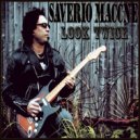 Saverio Maccne - Another Circus Left The Town ()