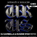 Элджей, Rakhim - URUS (DJ Gambella & Eugene Star Radio Edit)