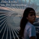 Zivert & Yotto - Life