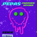 Farruko Ft. Victor Cardenas - Pepas (Kryder Remix)