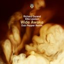 Richard Durand Ft. Ellie Lawson - Wide Awake