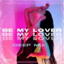 ReMan feat. Una - Be My Lover