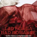 Lady Gaga - Bad Romance