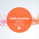 Vasily Umanets - Inmost