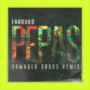 Farruko - Pepas (Damaged Goods Remix)