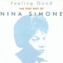 Nina Simone - Feeling Good