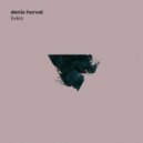 Denis Horvat - Livkic