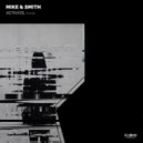 Mike & Smith - Activate