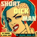 20Fingers feat Gillette vs Space food - Short dick man