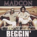 Madcon - Beggin