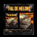 EL JS & AdrianRD & EL JM EN LA CASA & YODAIVELL READY - Pal De Melone (feat. AdrianRD, EL JM EN LA CASA & YODAIVELL READY) (Original Mix)