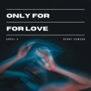 Benny Dawson - Only For Love (Original Mix)