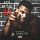 G. Garҫon - Hours Before 30