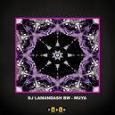 DJ Lamandash BW - Muya (Original mix)