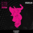Quadrini - I Know (Original mix)