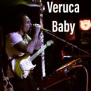 Teday - Veruca Baby