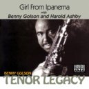 Benny Golson & Harold Ashby & Joe Farnsworth & Geoff Keezer & Dwayne Burno - Girl From Ipanema (feat. Geoff Keezer & Dwayne Burno) (Original Mix)