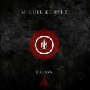 Miguel Kortez - The Galaxy (Original mix)