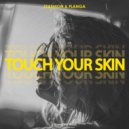 Stashion & Flanga - Touch Your Skin (Original Mix)