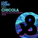 Chicola - Tipsy