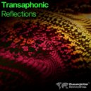 Transaphonic - Reflections