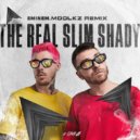 Eminem - The Real Slim Shady (Moolkz Remix)