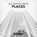Alejandro Mnml - Places