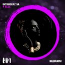 Intruderz SA, P Elle - Ngwanini